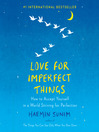Cover image for Love for Imperfect Things